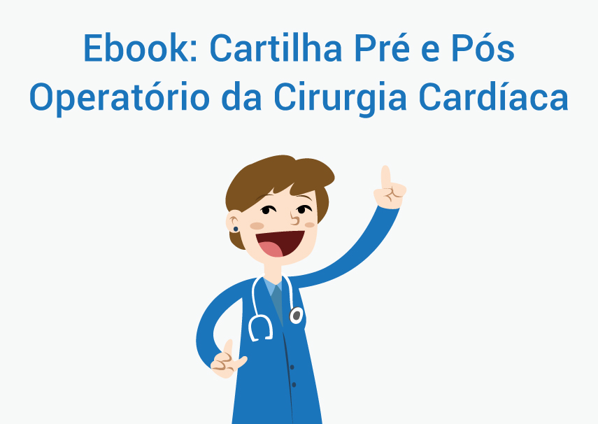 Cartilha Pré e Pós-operatório de Cirurgia Cardíaca